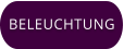 BELEUCHTUNG